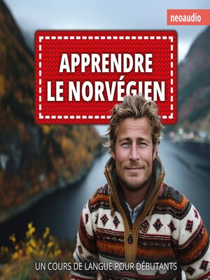 cover image of Cours de langues pour débutants, Apprendre le norvégien (Intégral)